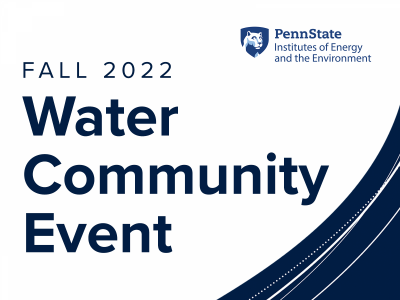 Registration open for Fall 2022 Water Community Event, to be held Oct. 25
