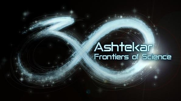 30th anniversary Ashtekar Frontiers of Science Lectures to begin Jan. 27 | Penn State University