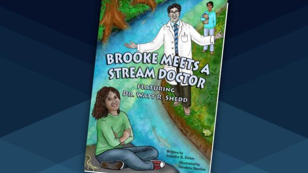 Children’s book written by extension educator teaches kids about stream health | Penn State University