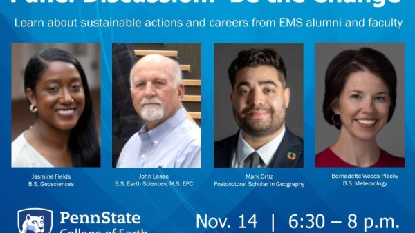 College of Earth and Mineral Sciences alumni panel discussion: ‘Be the Change’ | Penn State University