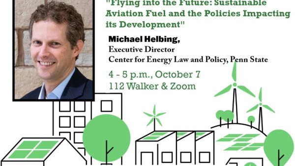 EarthTalks: Helbing to discuss sustainable aviation fuel on Oct. 7 | Penn State University