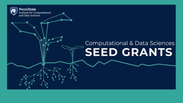 Institute accepting seed grant proposals for AI, computational science projects | Penn State University