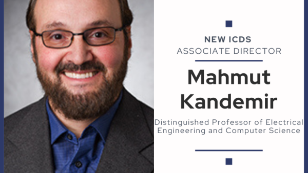 Institute for Computational and Data Sciences names new associate director | Penn State University