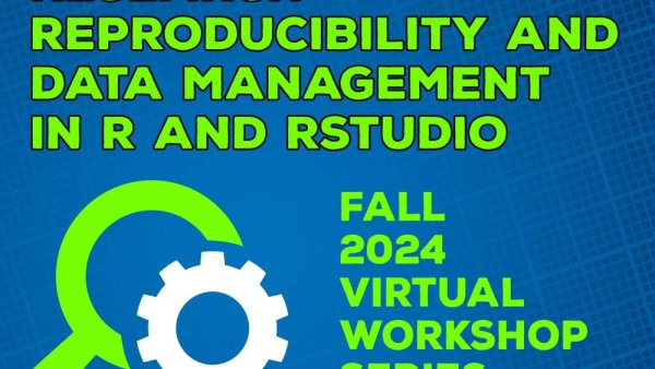 Libraries offers workshops on research reproducibility and data management | Penn State University