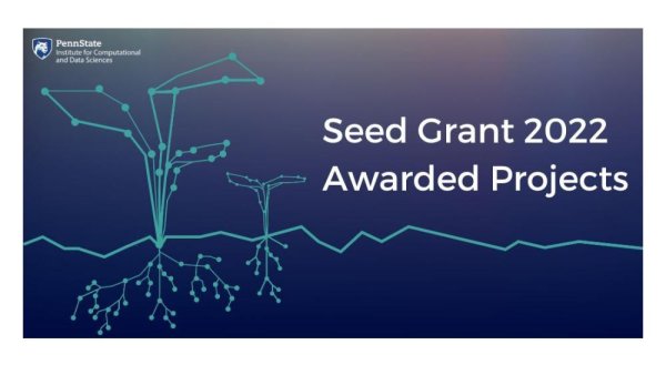 Seed grants to fund projects that tackle huge scientific, societal challenges | Penn State University