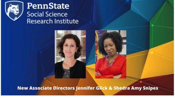 Social Science Research Institute welcomes new associate directors | Penn State University
