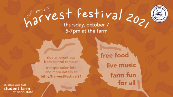 Student Farm at Penn State hosts 6th annual Harvest Festival celebration | Penn State University