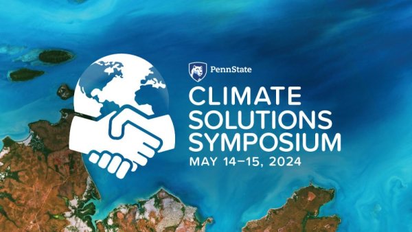 Symposium to focus on forging new partnerships in climate research, solutions | Penn State University