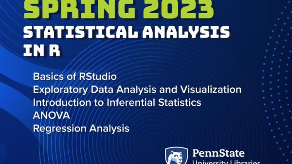 University Libraries to offer workshop series on statistical data analysis in R | Penn State University