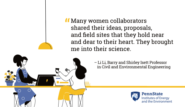 “Many women collaborators  shared their ideas, proposals, and field sites that they hold near  and dear to their heart. They brought  me into their science."