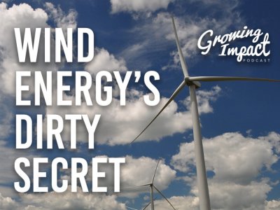 wind energy's dirty secret