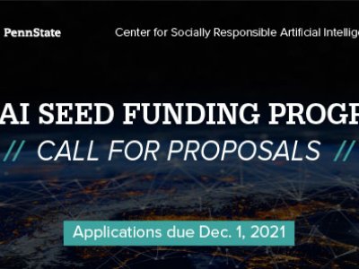 Center for Socially Responsible AI accepting seed funding proposals | Penn State University