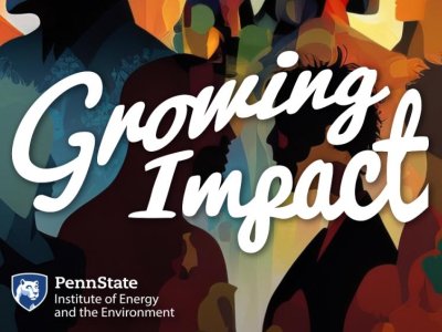 'Growing Impact' podcast looks at climate youth leadership | Penn State University