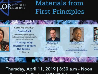 'Materials from First Principles' theme for 2019 Nelson W. Taylor Lecture Series | Penn State University